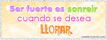Ser Fuerte Es Sonreir picture