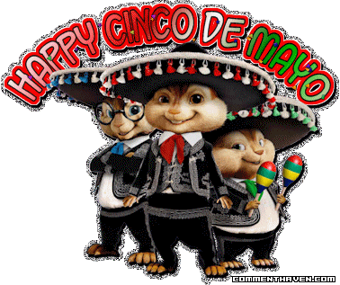 Happy Cinco De Mayo Alvin comment