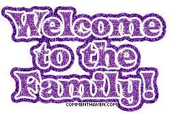 Welcome To Family comment