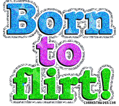 Born To Flirt picture for facebook