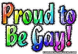 Proud To Be Gay comment