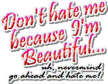 Hate Me Beautiful picture for facebook