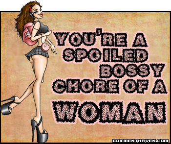 Spoiled Bossy Chore picture for facebook
