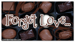Forget Love Chocolate picture