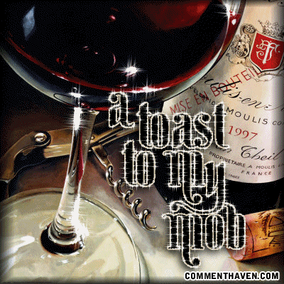 Toast To My Mob picture