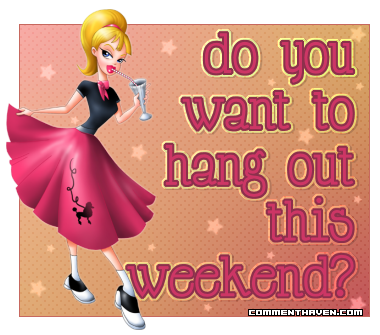 Hang Out This Weekend picture for facebook